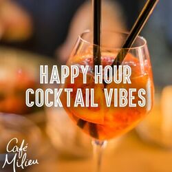 Cover of Happy Hour Cocktail Vibes