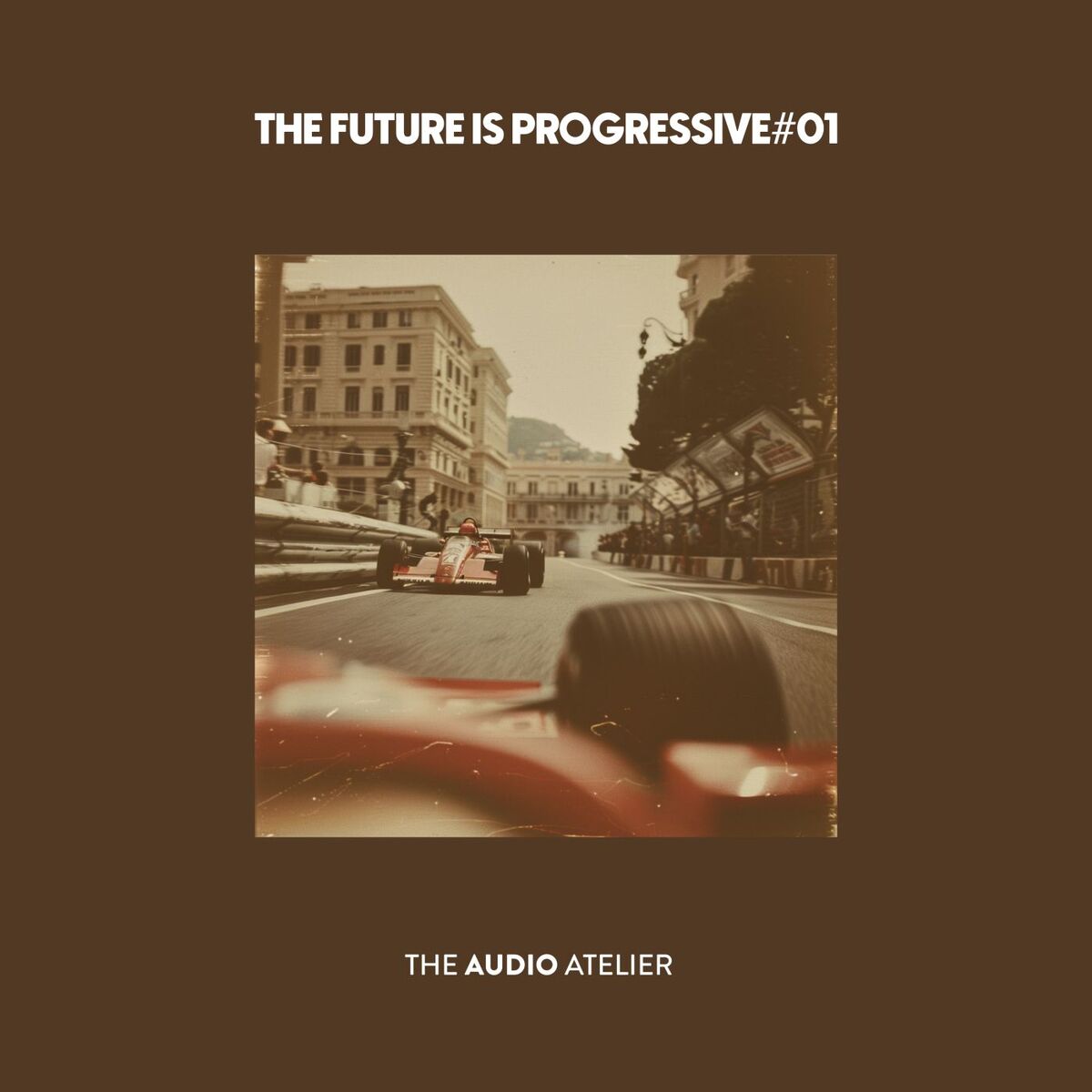 Album cover of The Future Is Progressive #01