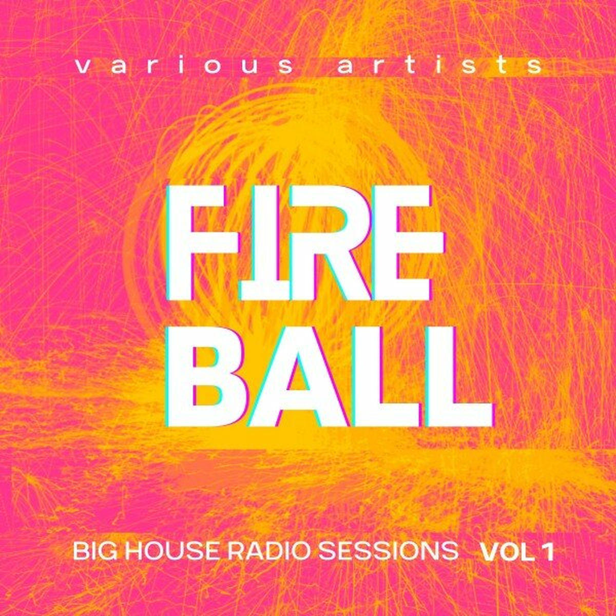 Album cover of Fireball (Big House Radio Sessions), Vol. 1