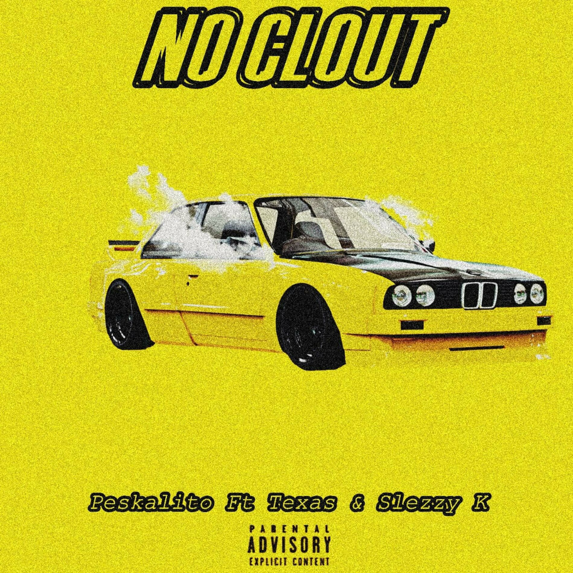 Album cover of No Clout (feat. Texas & Slezzy K)