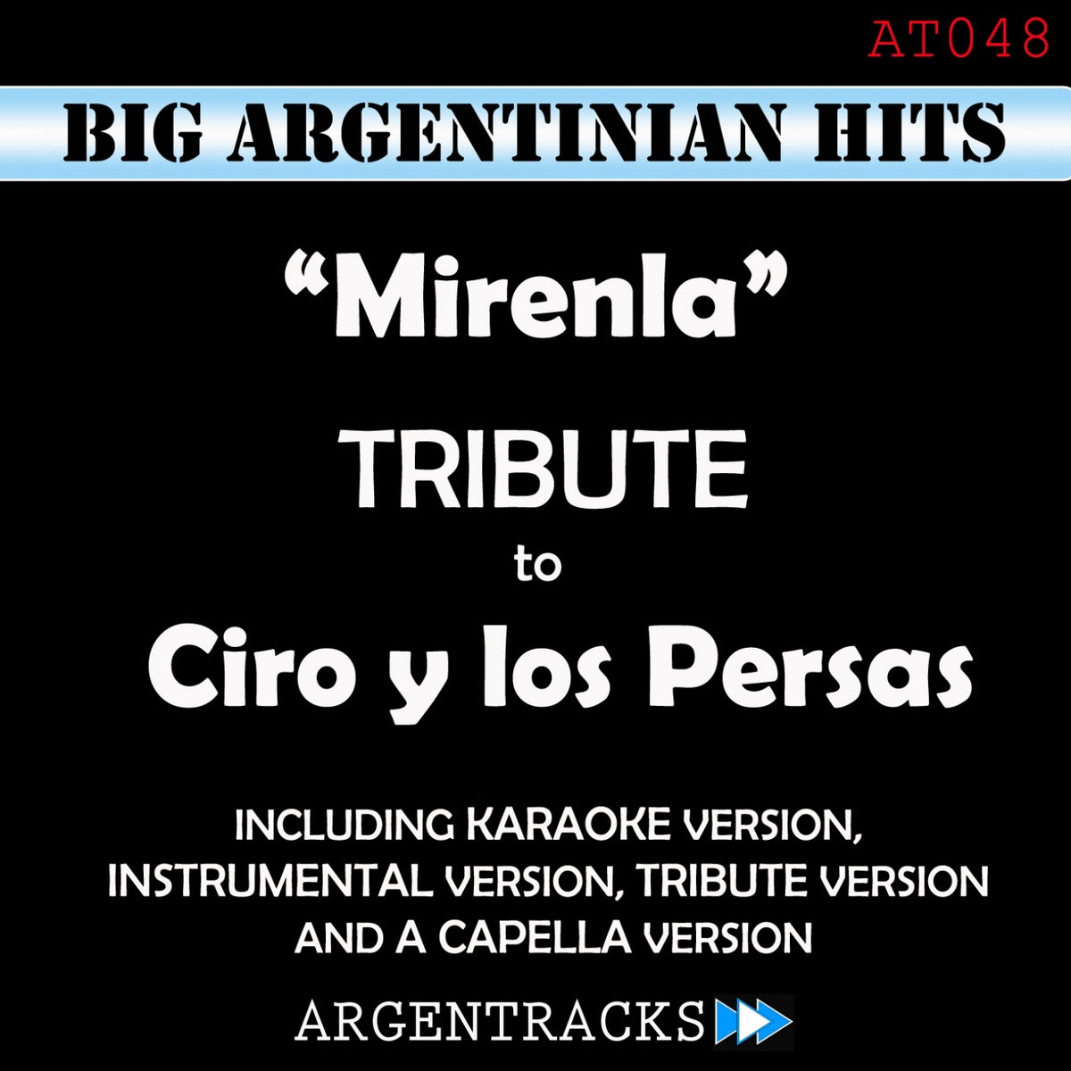 Album cover of Mirenla - Tribute To Ciro y los Persas