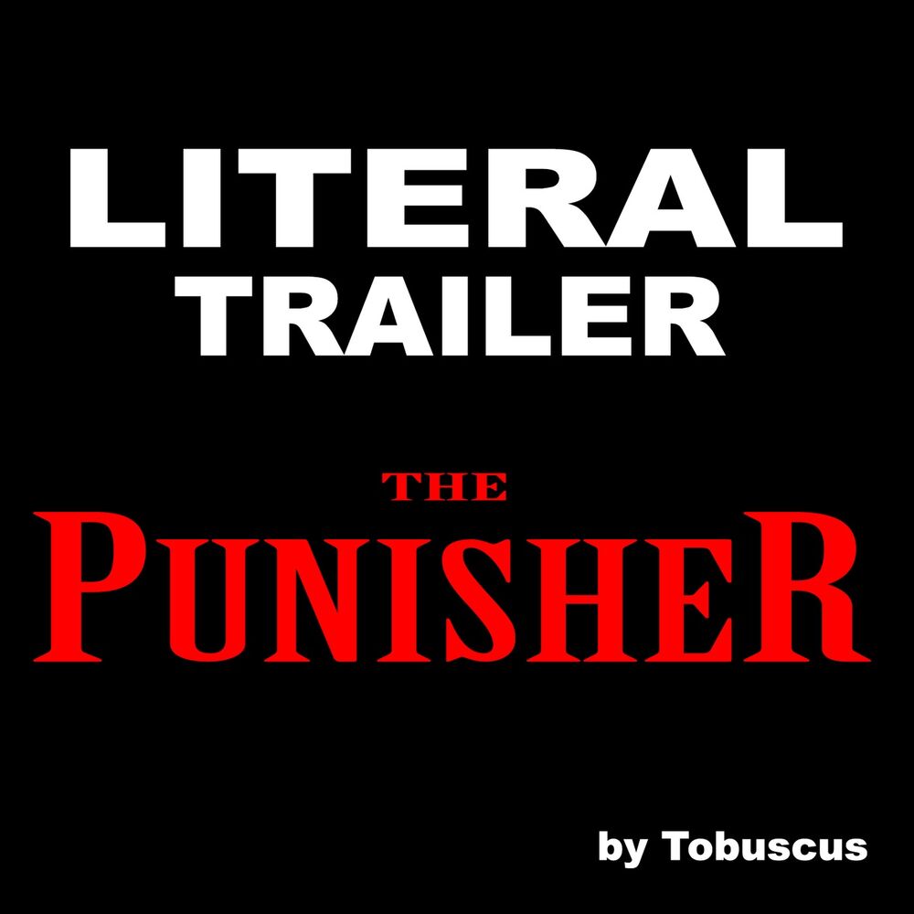 Picture of Literal Trailer: The Punisher