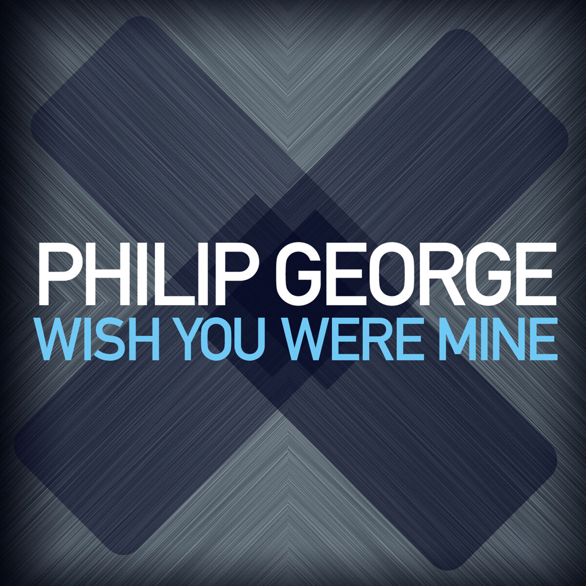 Album cover of Wish You Were Mine