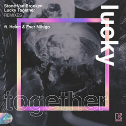 Cover of Lucky Together (feat. Helen & Ever Mihigo) (Remixes)