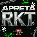 APRETA RKT (feat. DJ LS)