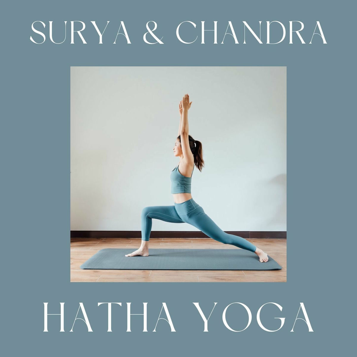 Album cover of Surya & Chandra: Hatha yoga, le yoga du soleil et de la lune