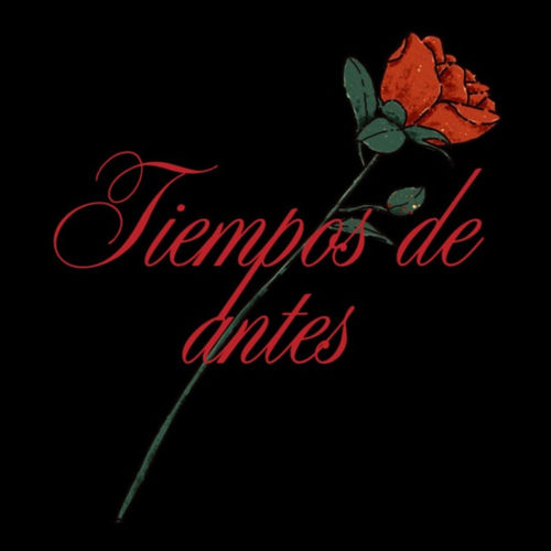 TIEMPOS DE ANTES (feat. J.sev)