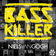 Basskiller (Original Mix) by Niels Van Gogh album cover