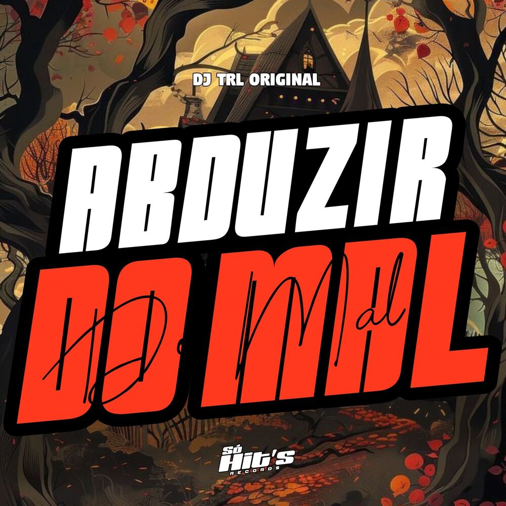 Picture of Abduzir do Mal