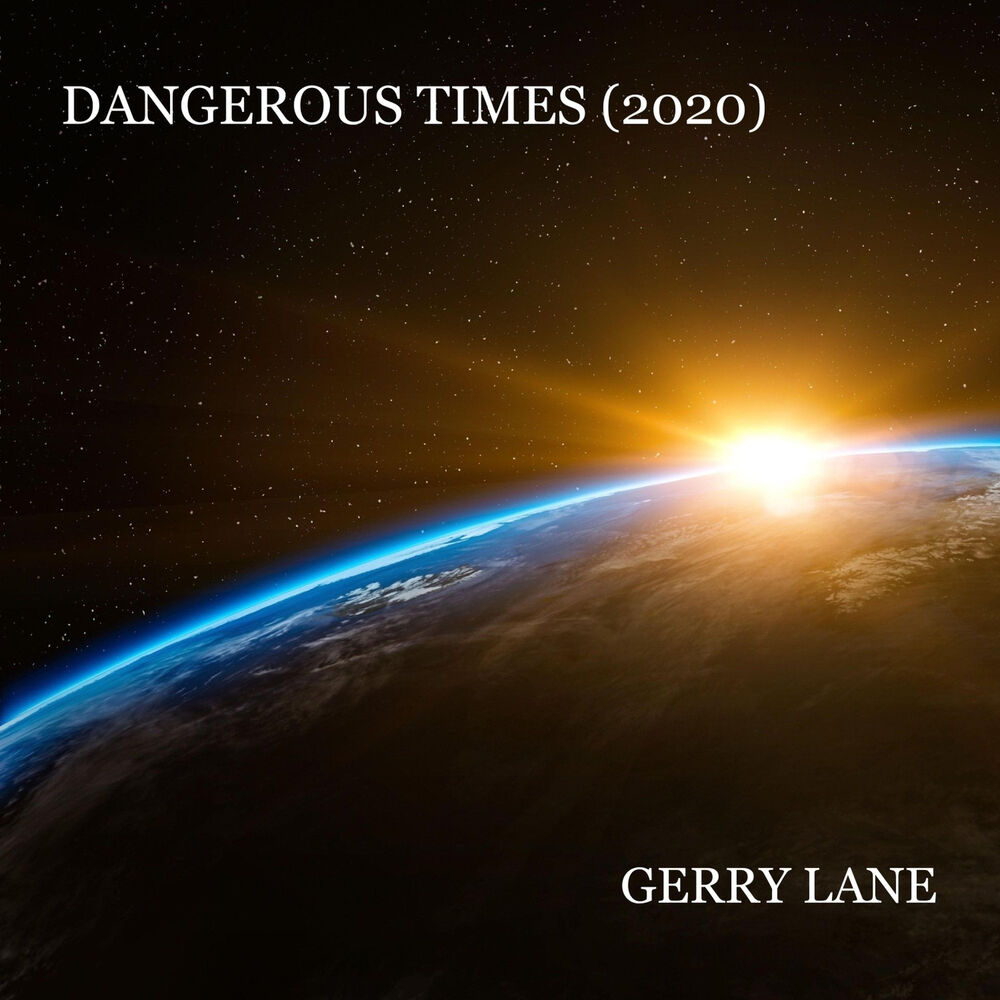 Picture of Dangerous Times