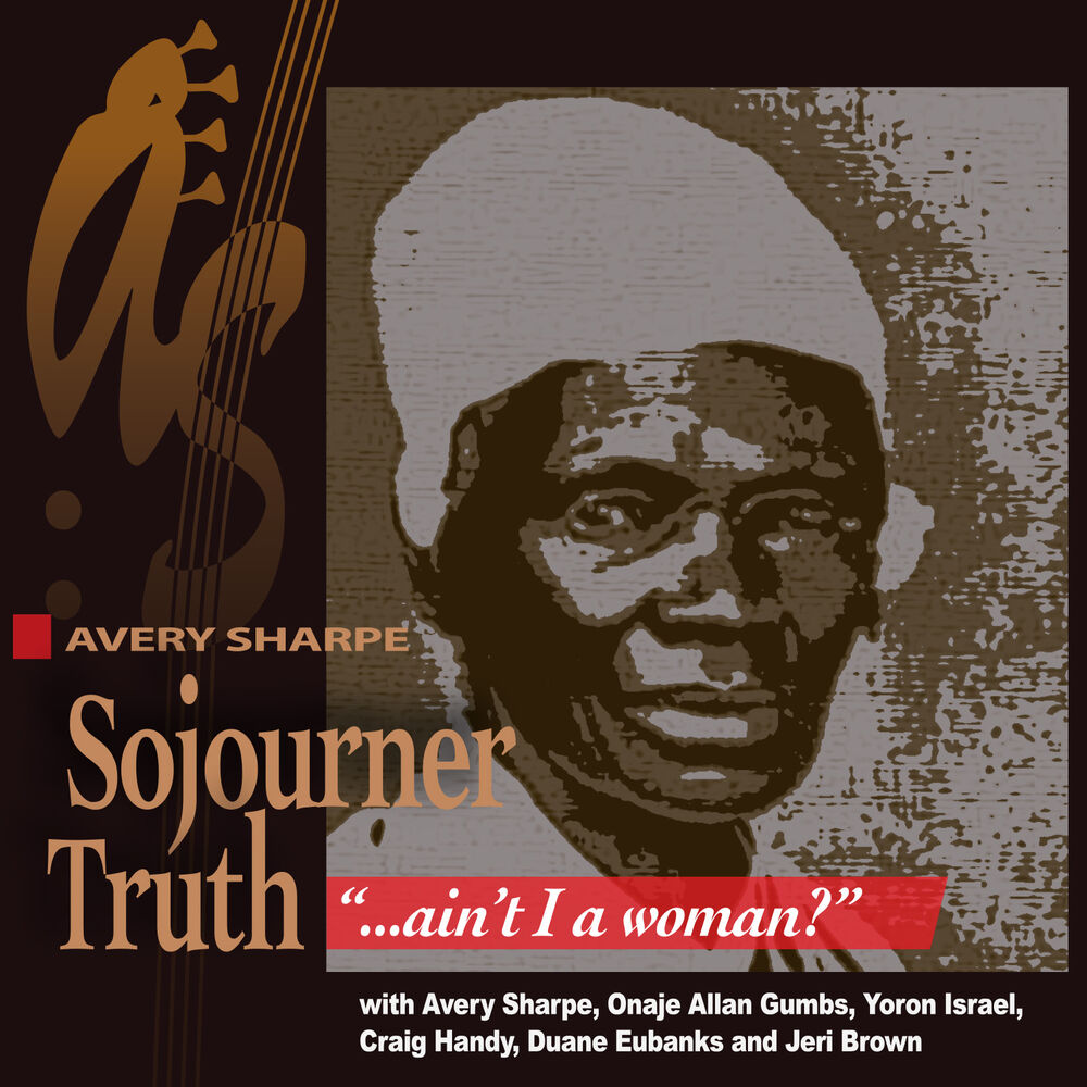 Picture of Sojourner Truth, "Ain't I a Woman"
