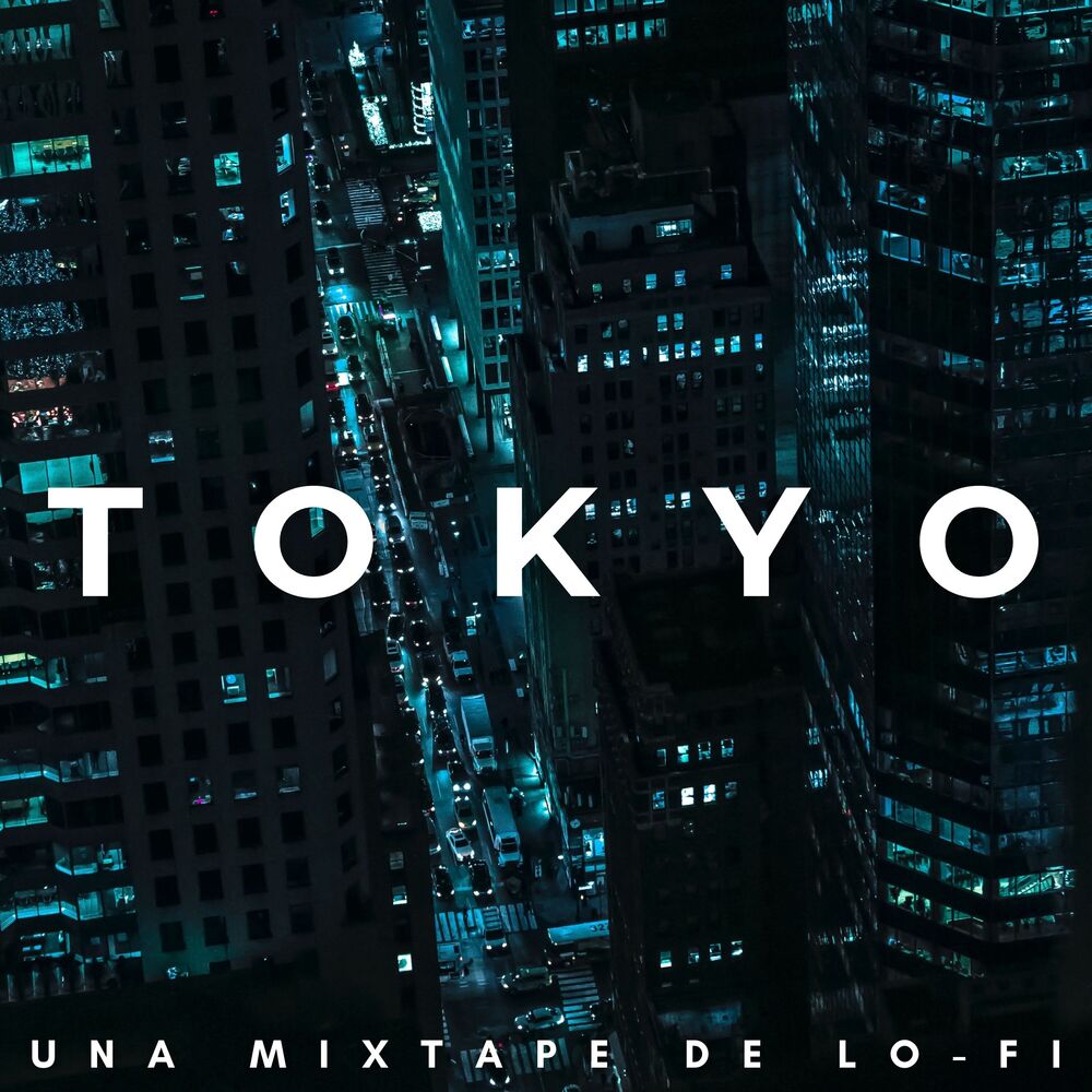 Picture of Tokyo: Una Mixtape De Lofi