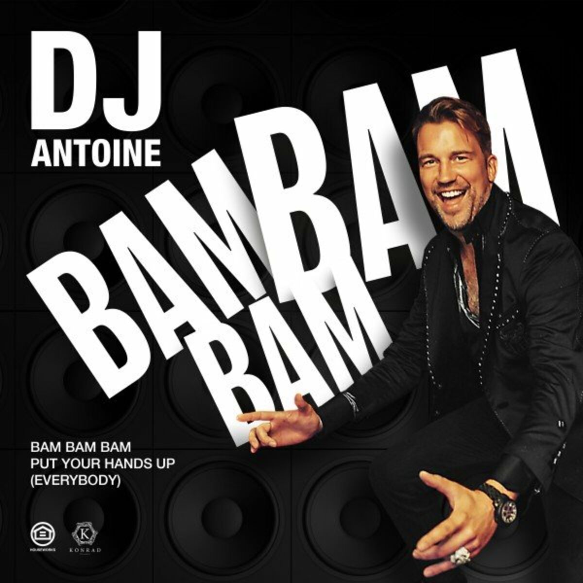 Album cover of Bam Bam Bam (Put Your Hands Up [Everybody])