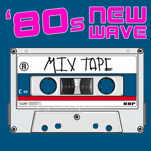 Various Artists - 80s New Wave Mix Tape (Re-Recorded