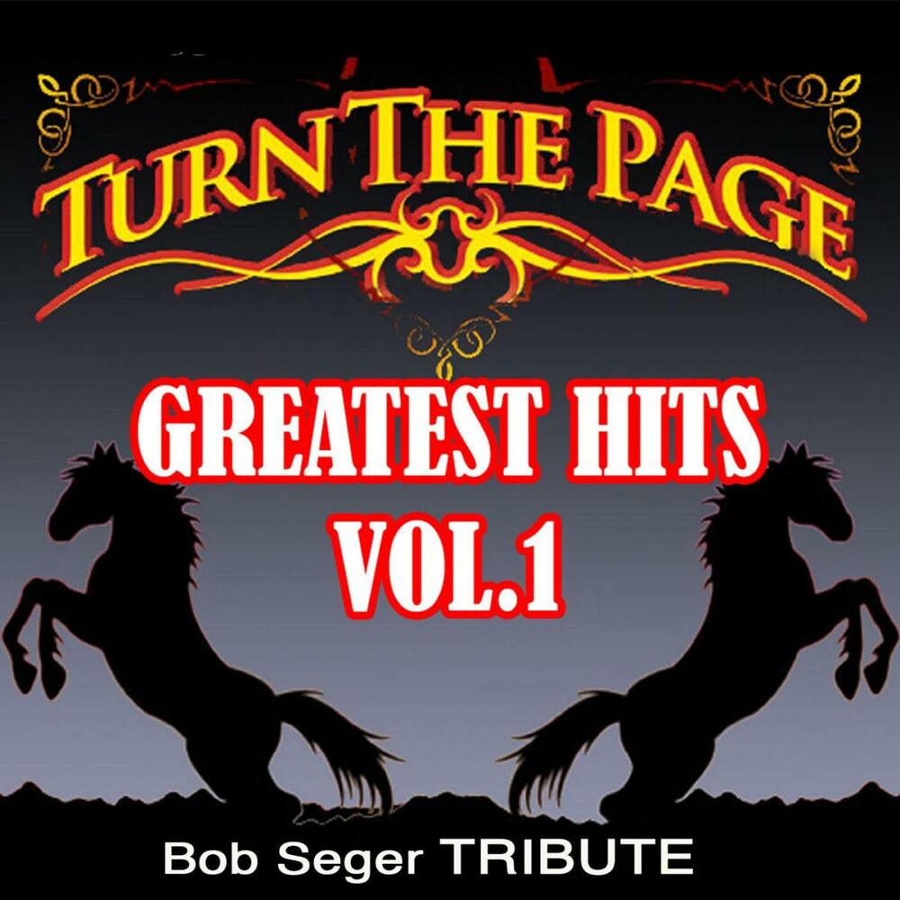 Picture of Greatest Hits: Vol. 1: Bob Seger Tribute