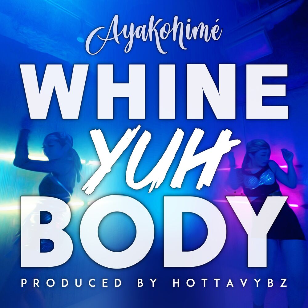 Picture of Whine Yuh Body