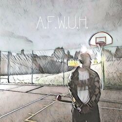 Cover of A.F.W.U.H.