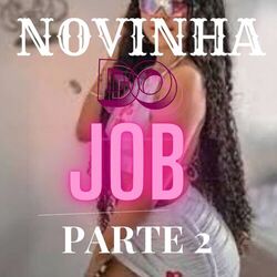 Cover of NOVINHA DO JOB PARTE 2