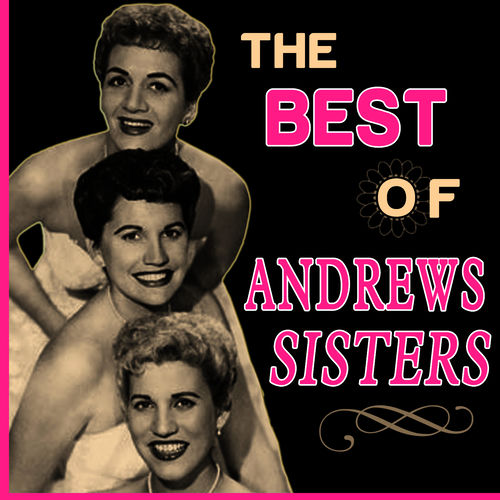 The Best of Andrews Sisters artwork