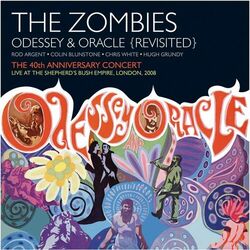 Cover of Odessey & Oracle - 40th Anniversary Concert (Live)
