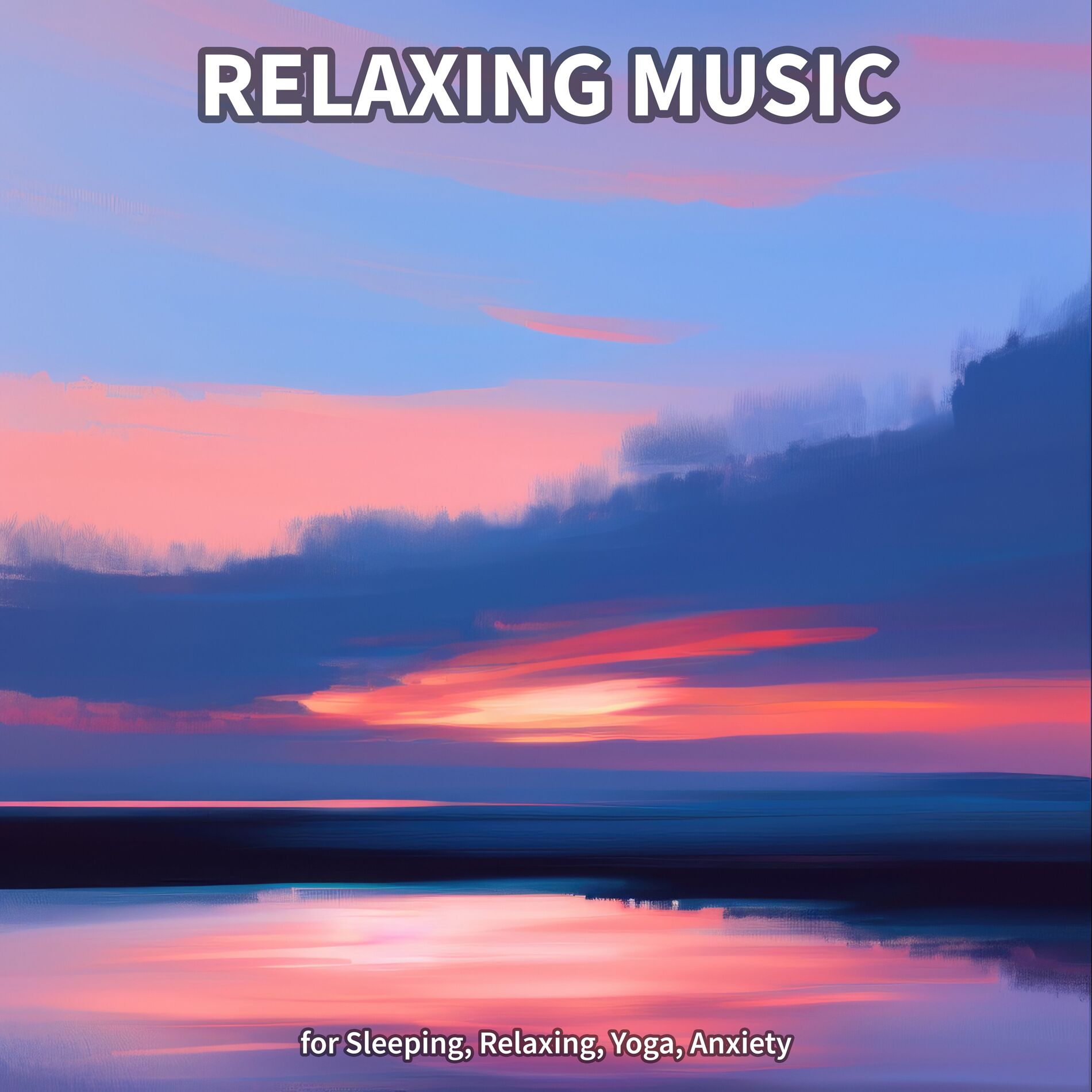 Instrumental Relaxing Music for Sleeping Relaxing Yoga Anxiety lyrics and songs Deezer