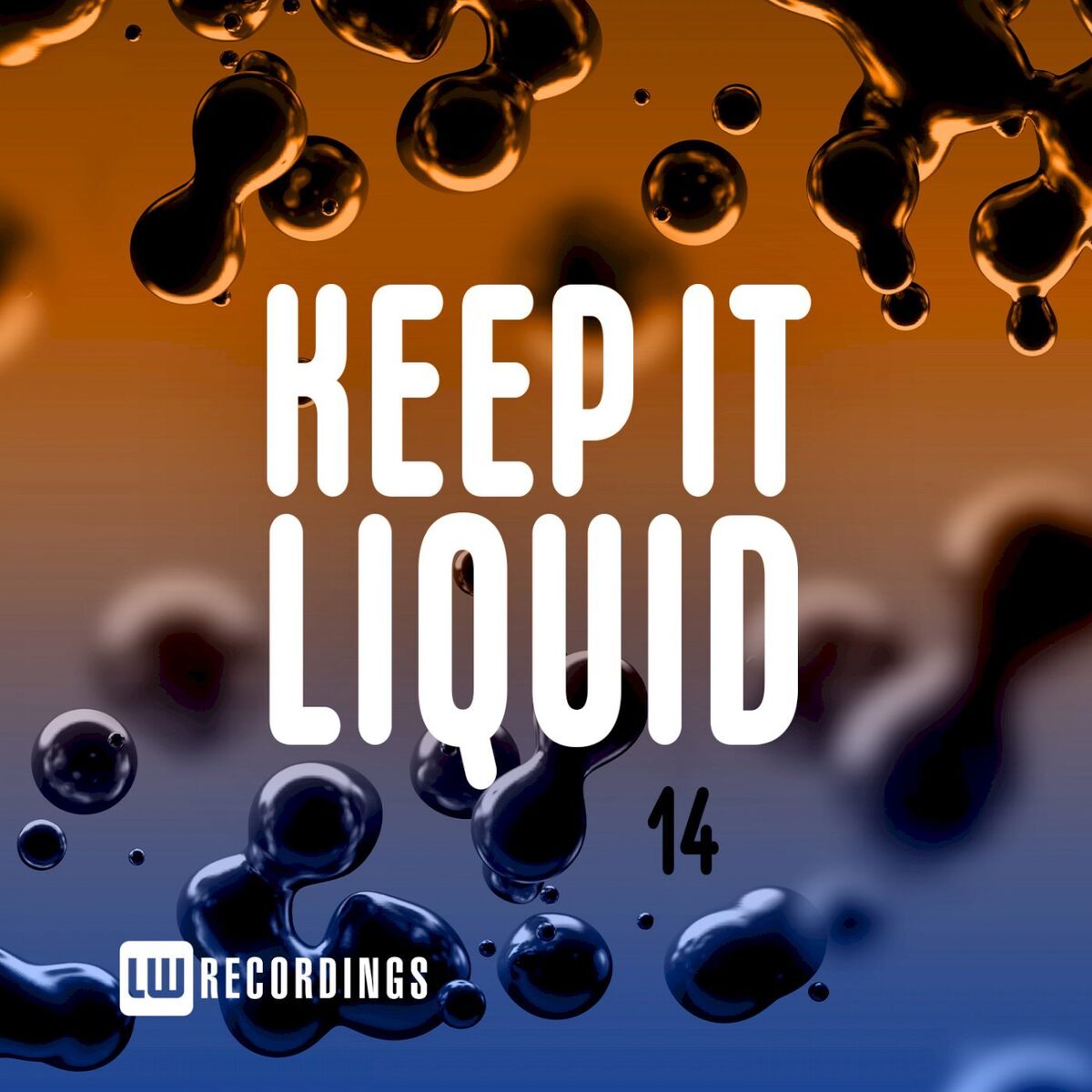 Album cover of Keep It Liquid, Vol. 14