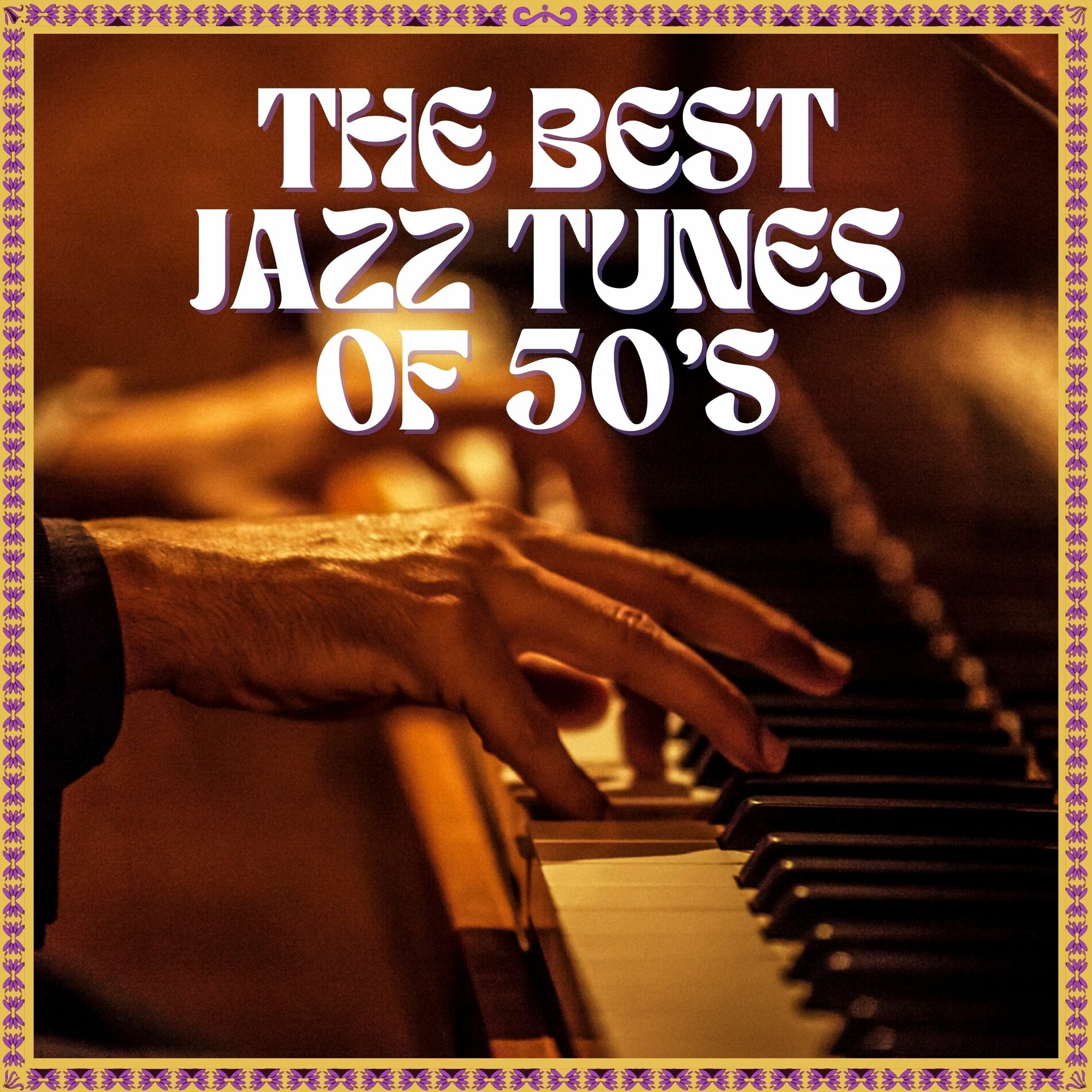 Album cover of The Best Jazz Tunes Of 50's