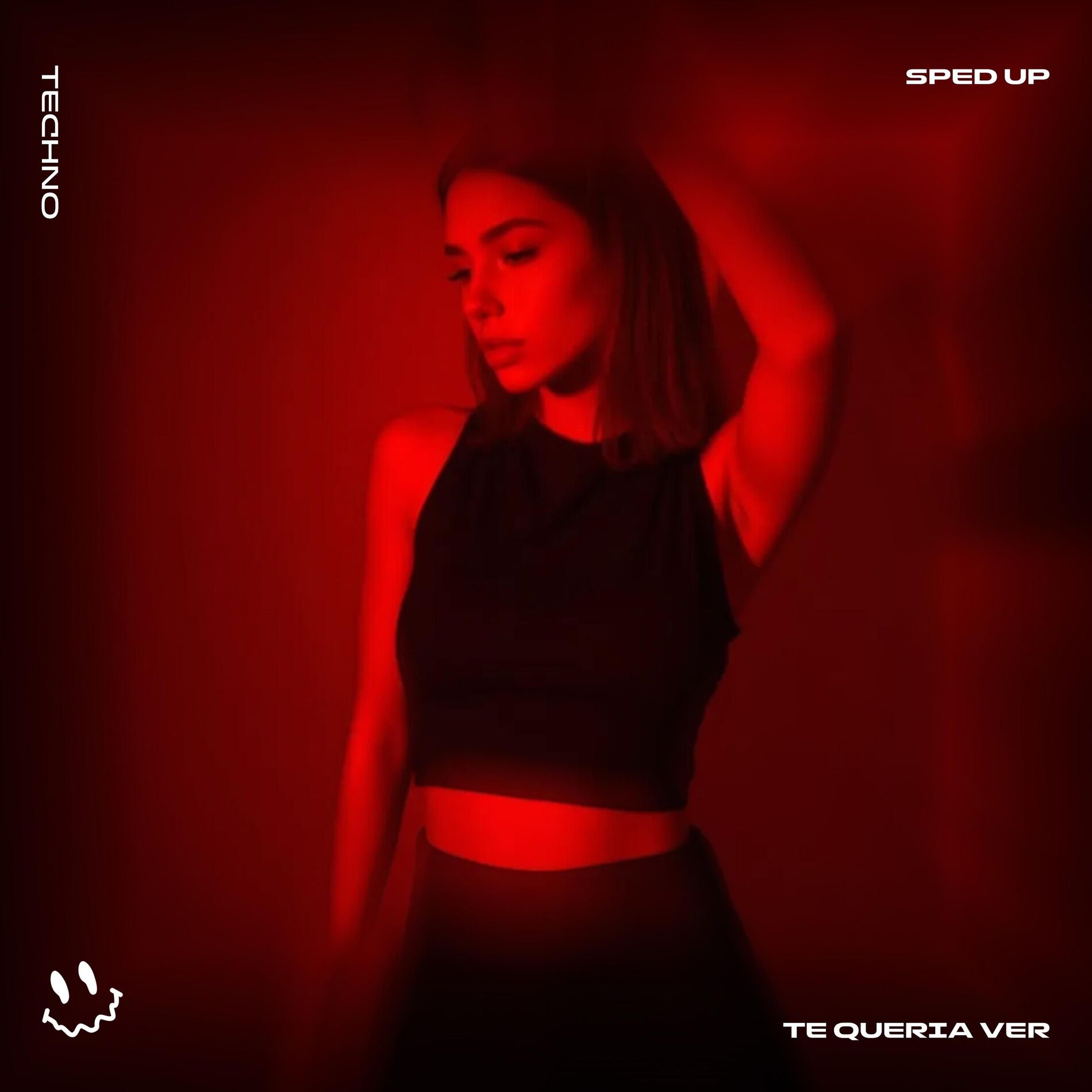 Album cover of TE QUERIA VER (TECHNO SPED UP)