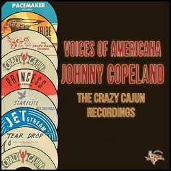 Cover of Voices of Americana (The Crazy Cajun Recordings)