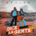 Dice la Gente