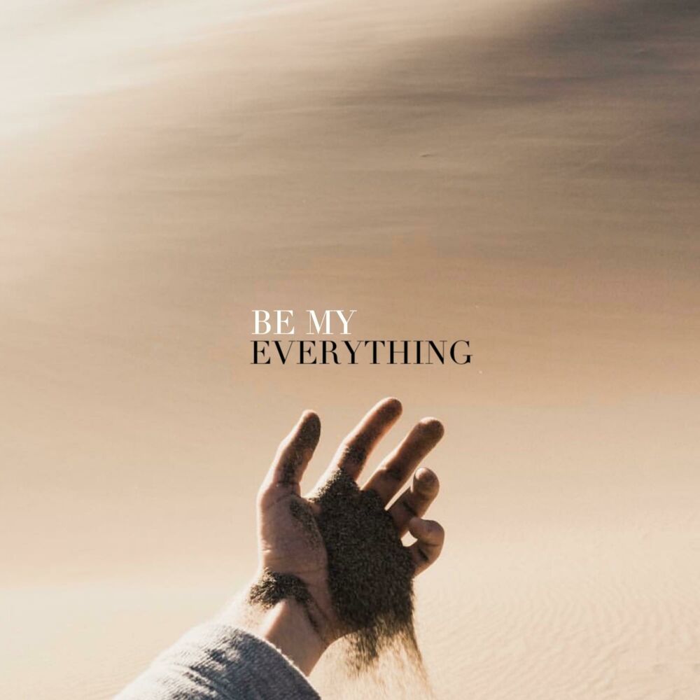 Picture of Be My Everything