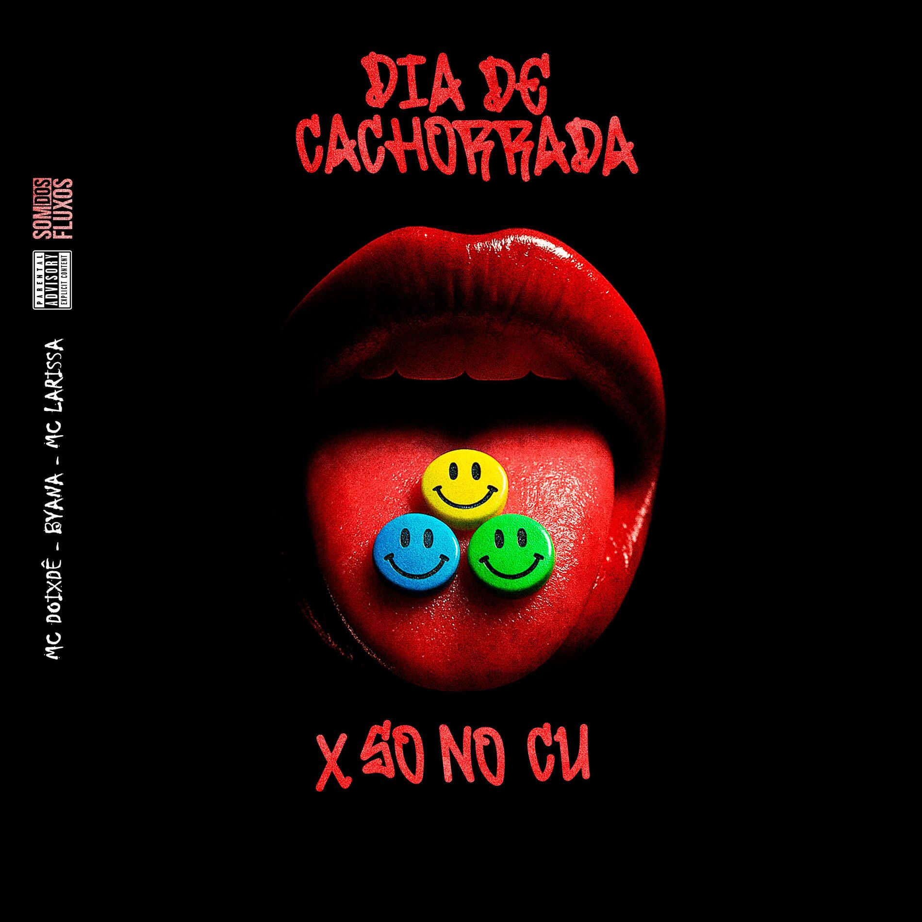Album cover of Dia de Cachorrada X Só no Cu
