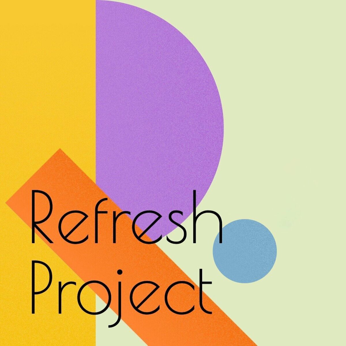 Jang Jane – Refresh project – Single