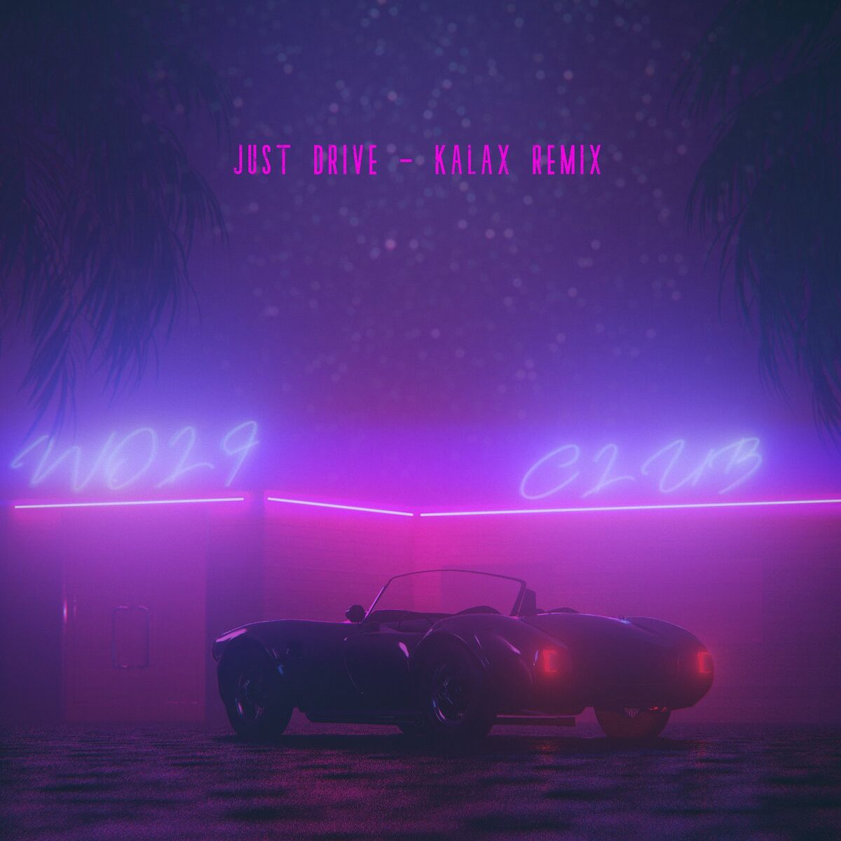 Album cover of Just Drive