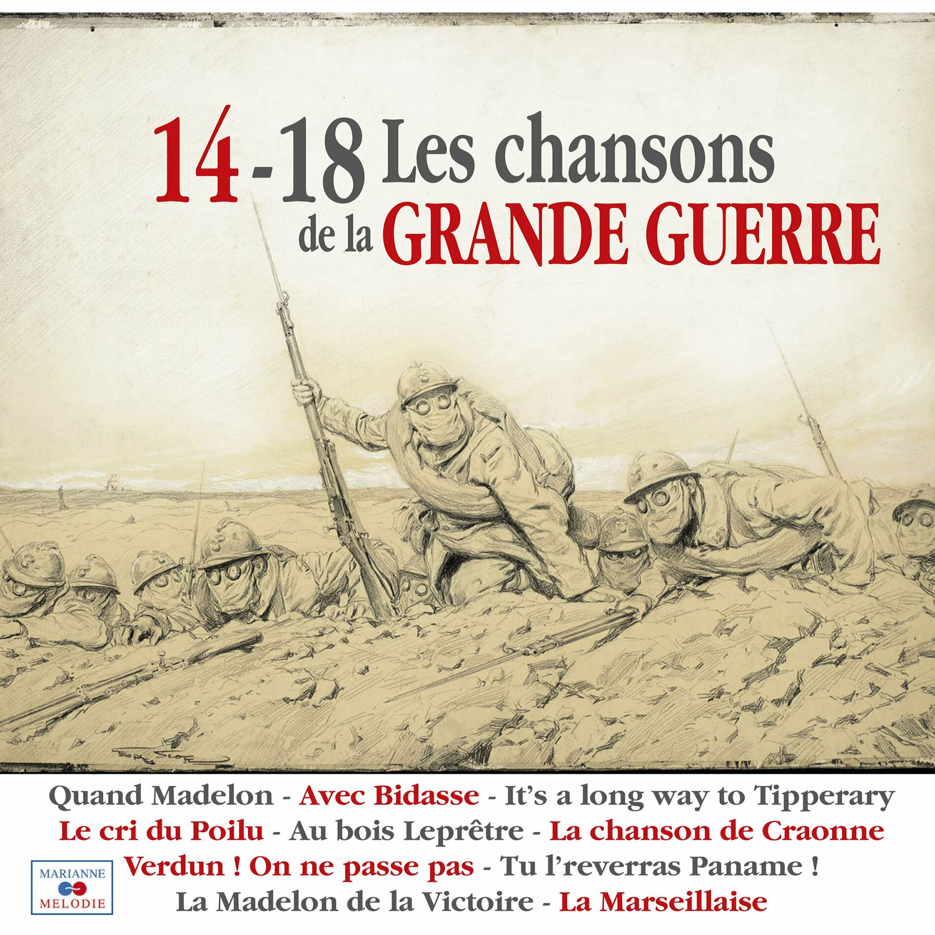 Album cover of 14-18 Les chansons de la Grande Guerre