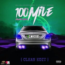 Cover of 100 Mile (Clean Edit)