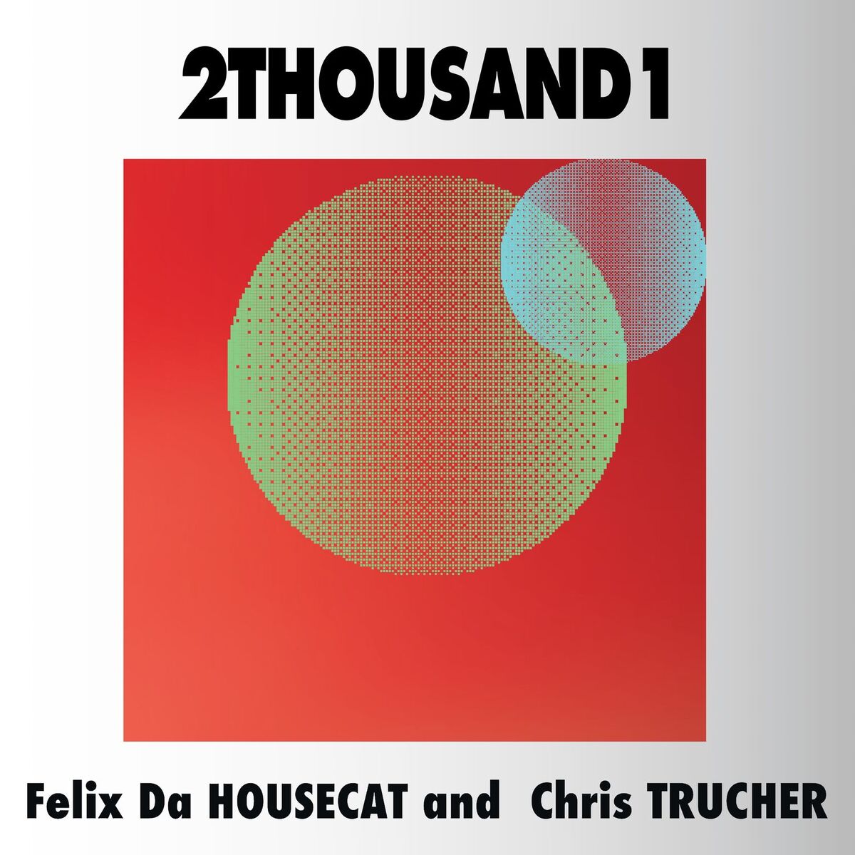 Album cover of 2Thousand1
