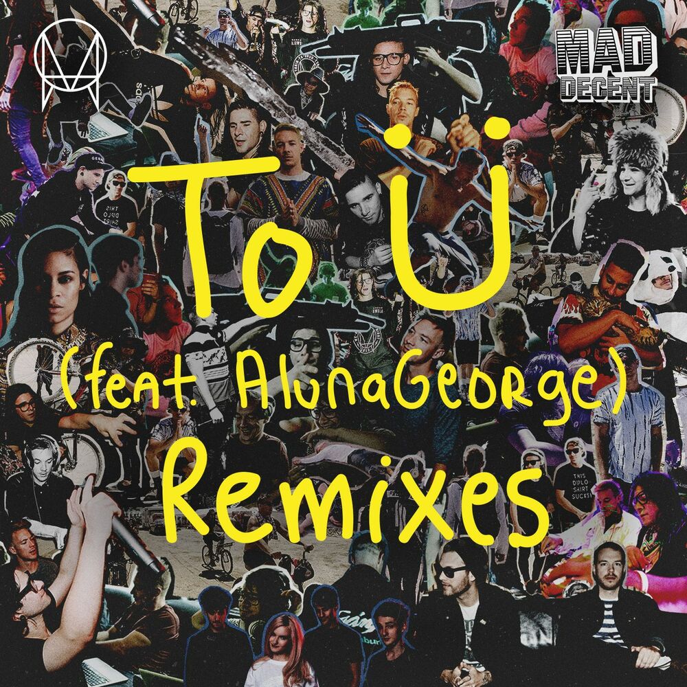 Picture of To Ü (feat. AlunaGeorge) (Remixes)