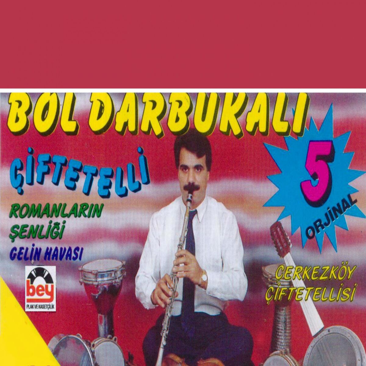 Album cover of Bol Darbukalı Çiftetelli, Vol. 5
