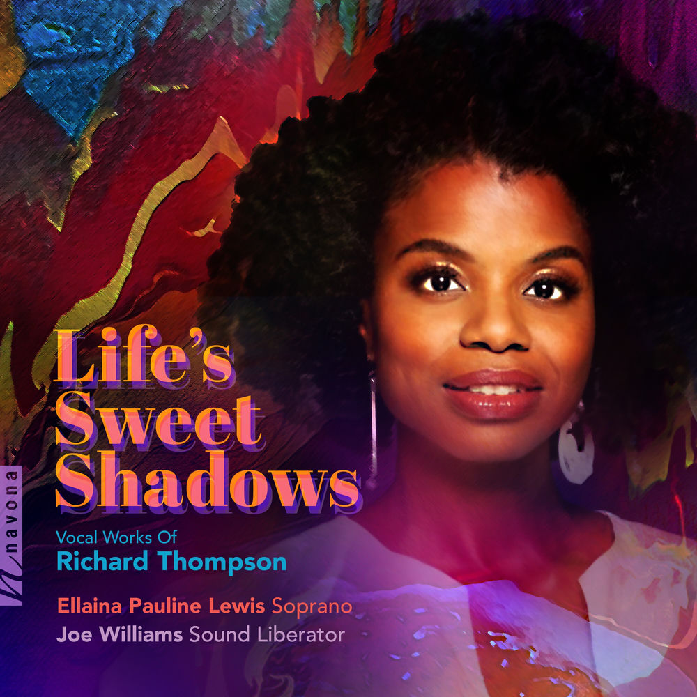 Life's Sweet Shadows: Vocal Works of Richard Thompson cover