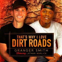 Cover of That's Why I Love Dirt Roads (feat. Lathan Warlick)