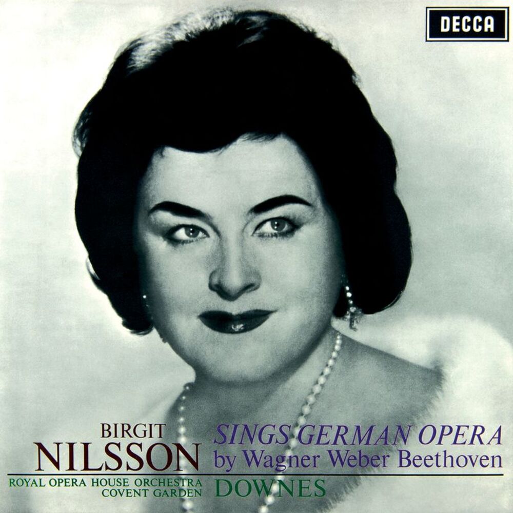 Picture of Birgit Nilsson sings German Opera - Arias by Wagner, Weber & Beethoven