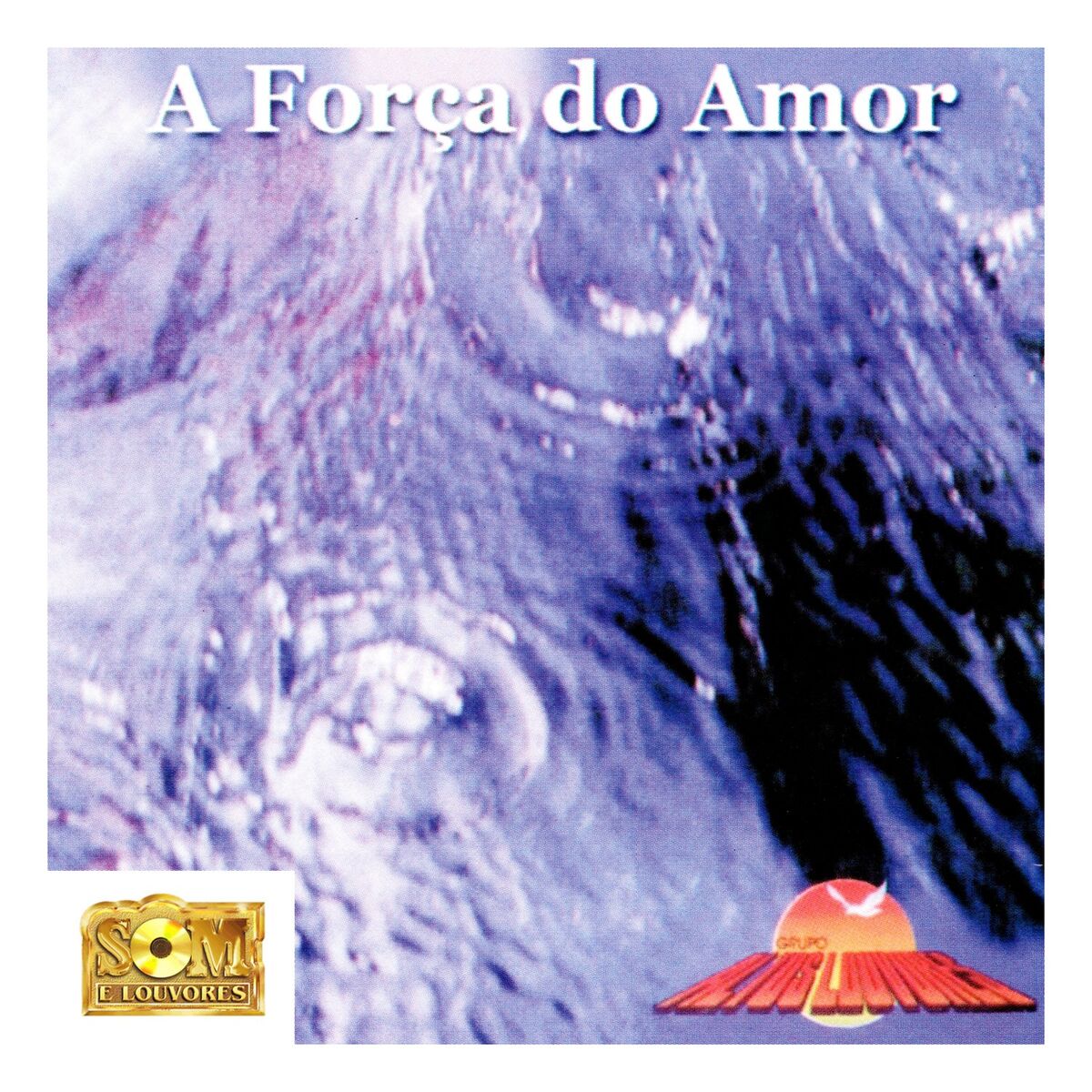Album cover of A Força do Amor