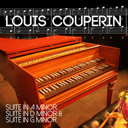 Cover of Louis Couperin: Suite in a Minor, Suite in D Minor & Suite in G Minor