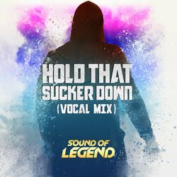 Cover of Hold That Sucker Down (Vocal Mix)