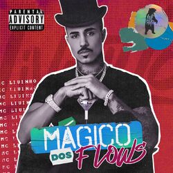 Cover of Mágico dos Flows