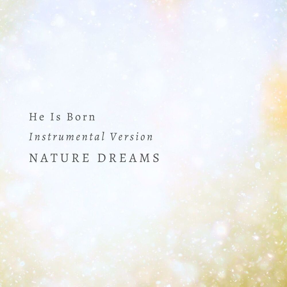 Picture of He Is Born (Instrumental Version)