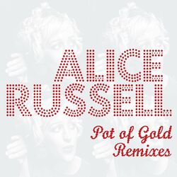 Pot of Gold Remixes