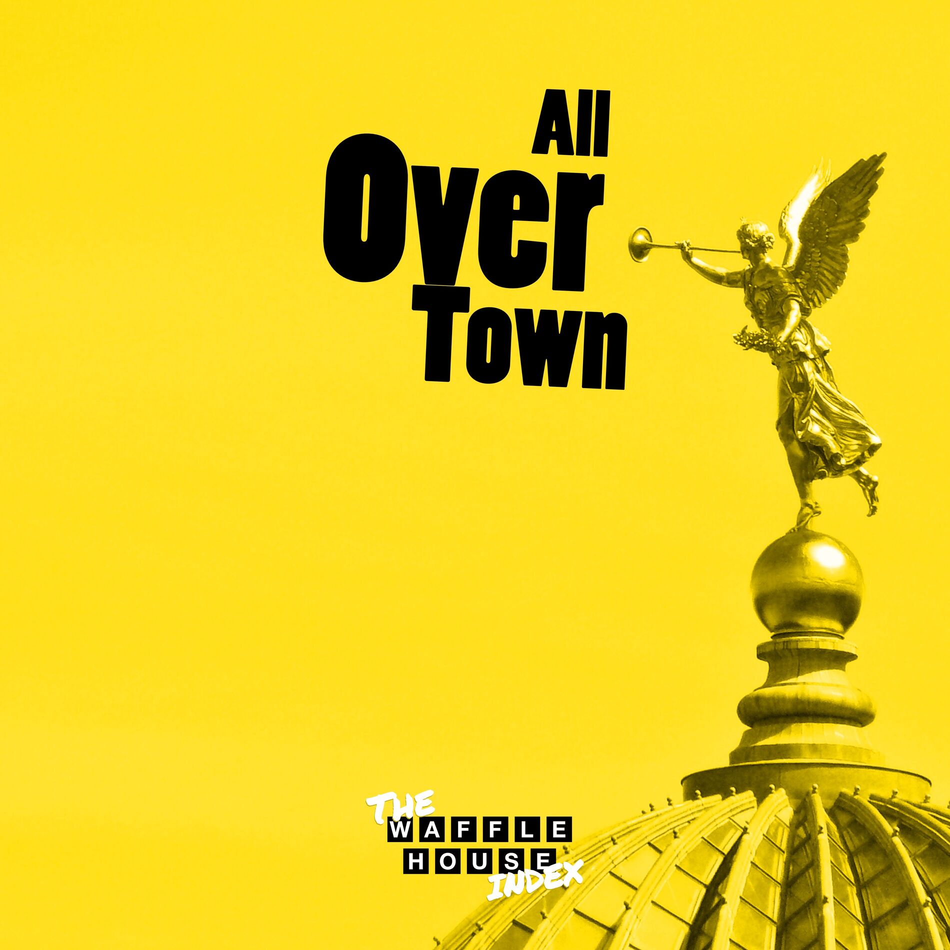 Album cover of All Over Town