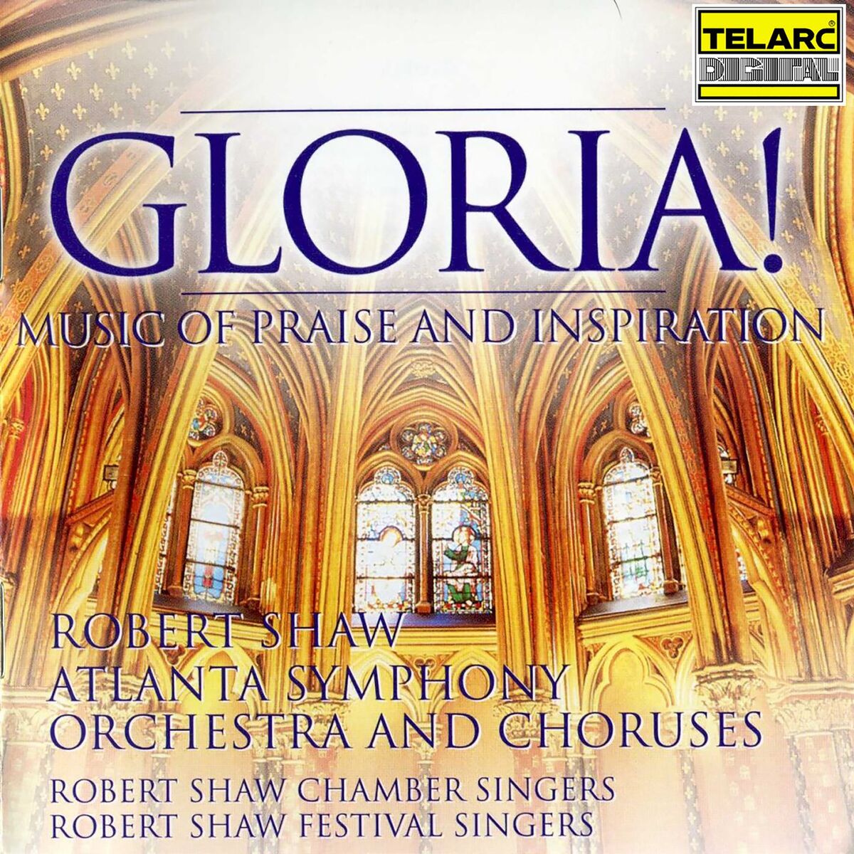 Album cover of Gloria! Music of Praise and Inspiration